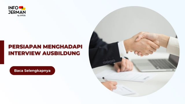 Feat Image Persiapan Menghadapi Interview Ausbildung